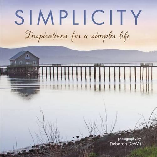 Cover image for Simplicity: Inspirations for a Simpler Life