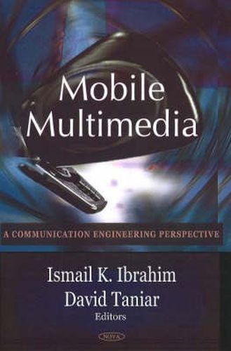 Cover image for Mobile Multimedia: A Communication Engineering Perspective