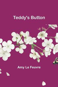 Cover image for Teddy's Button