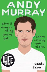 Cover image for Andy Murray (A Life Story)