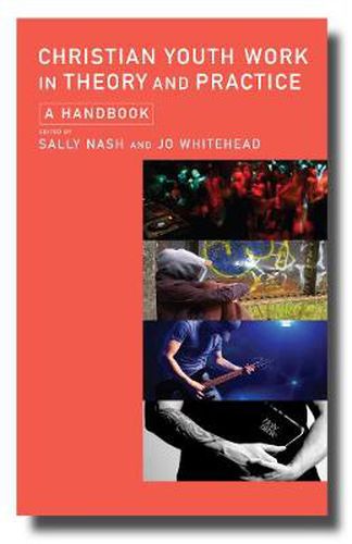 Cover image for Christian Youth Work in Theory and Practice: A Handbook