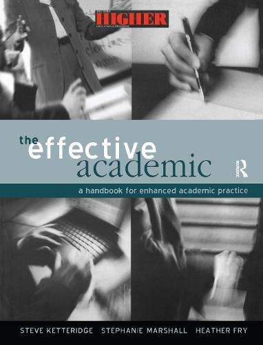 The Effective Academic: A Handbook for Enhanced Academic Practice