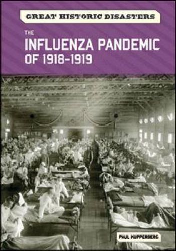 The Influenza Pandemic of 1918-1919