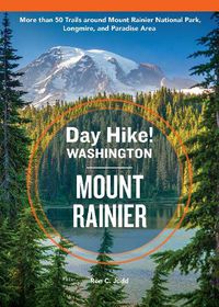 Cover image for Day Hike Washington: Mount Rainier, 5th Edition