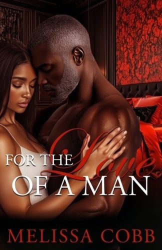 Cover image for For The Love of a Man