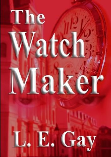 Cover image for The Watch Maker