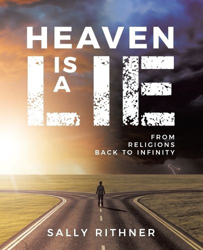 Cover image for Heaven is a lie