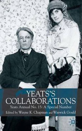 Cover image for Yeats's Collaborations: Yeats Annual No. 15: A Special Number