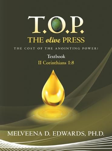 Cover image for T.O.P. the Olive Press