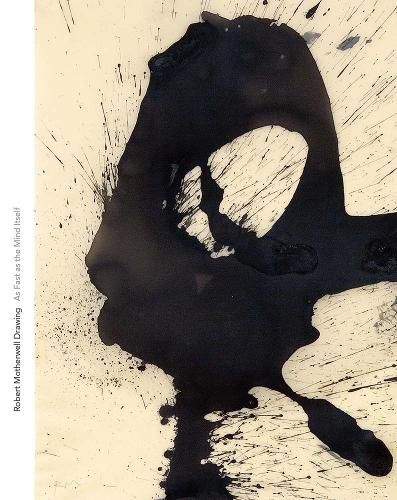 Cover image for Robert Motherwell Drawing: As Fast as the Mind Itself