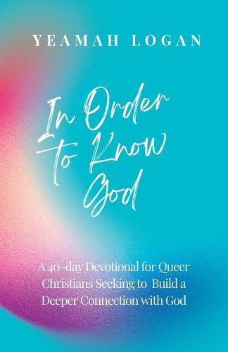 Cover image for In Order to Know God