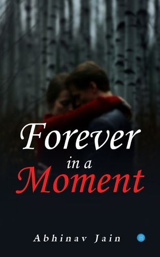 Cover image for Forever in a Moment