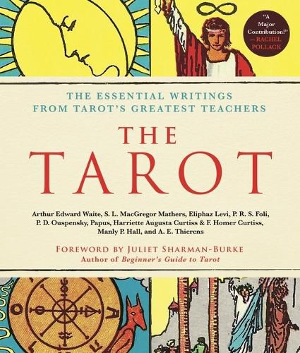 Cover image for The Tarot: A Collection of Secret Wisdom from Tarot's Mystical Origins