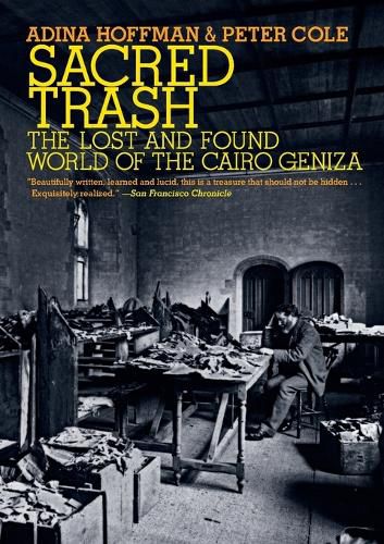 Cover image for Sacred Trash: The Lost and Found World of the Cairo Geniza