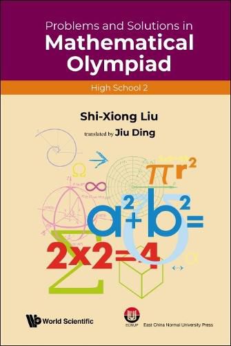 Cover image for Problems And Solutions In Mathematical Olympiad (High School 2)