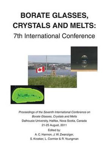 Cover image for Borate Glasses, Crystals, & Melts: 7th International Conference