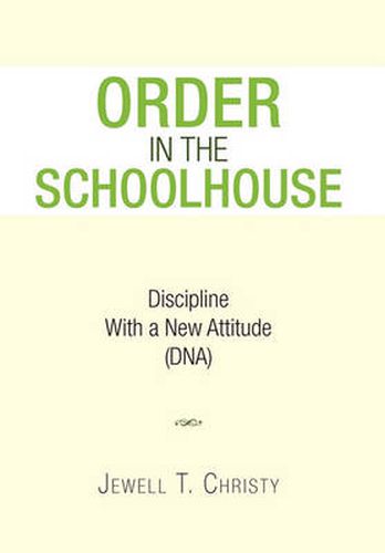 Cover image for Order in the Schoolhouse