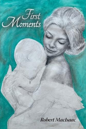 Cover image for First Moments