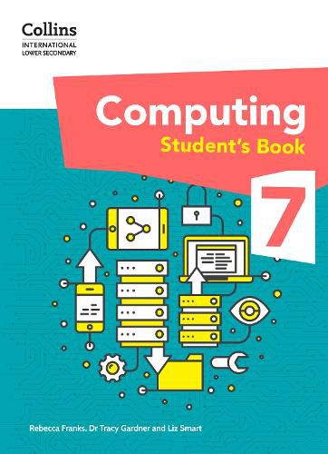 International Lower Secondary Computing Student's Book: Stage 7