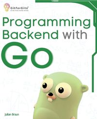 Cover image for Programming Backend with Go