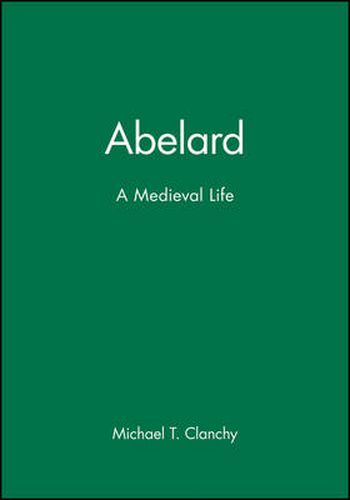 Cover image for Abelard: A Medieval Life