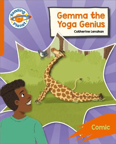 Cover image for Reading Planet: Rocket Phonics - Target Practice - Gemma the Yoga Genius - Orange