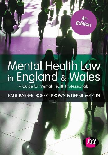 Cover image for Mental Health Law in England and Wales: A Guide for Mental Health Professionals