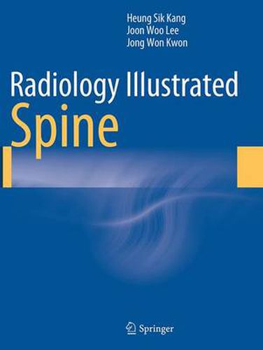 Cover image for Radiology Illustrated: Spine