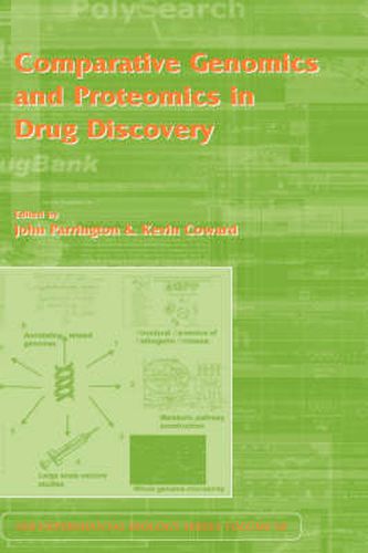 Cover image for Comparative Genomics and Proteomics in Drug Discovery: Vol 58