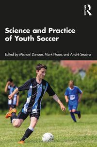 Cover image for Science and Practice of Youth Soccer