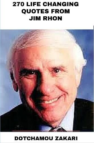 Cover image for 270 life changing quotes from Jim Rhon