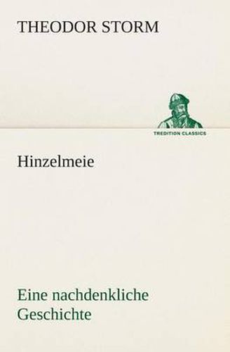 Cover image for Hinzelmeier eine nachdenkliche Geschichte