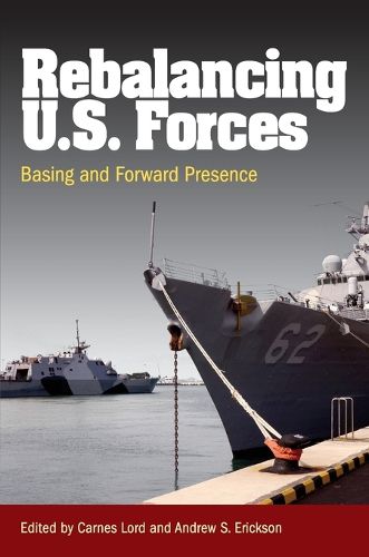 Rebalancing U.S. Forces