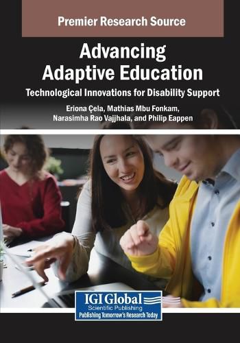 Cover image for Advancing Adaptive Education: Technological Innovations for Disability Support