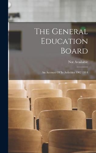 Cover image for The General Education Board