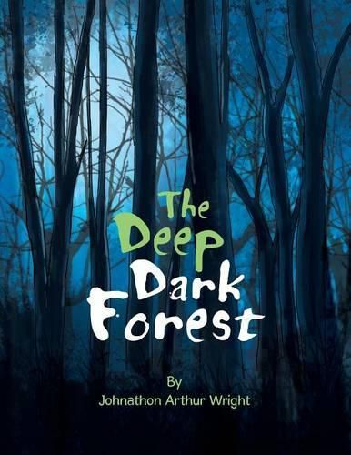 Cover image for The Deep Dark Forest