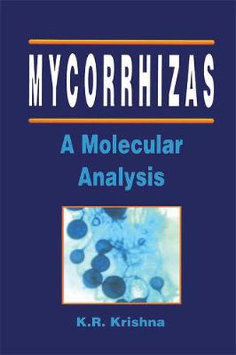 Cover image for Mycorrhizas: A Molecular Analysis