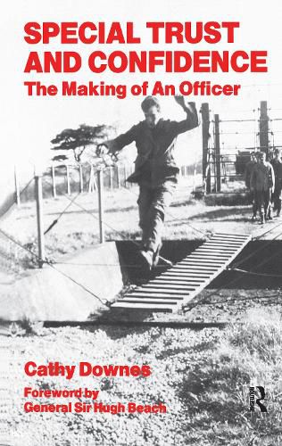 Cover image for Special Trust and Confidence: The Making of an Officer