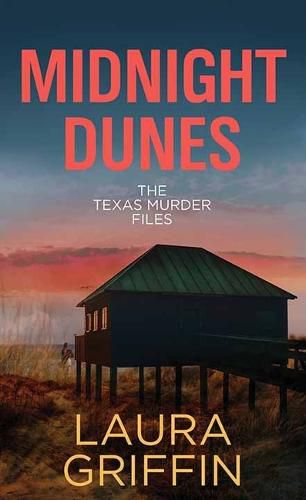 Cover image for Midnight Dunes: The Texas Murder Files