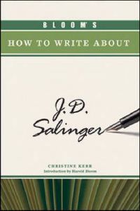 Cover image for Bloom's How to Write About J.D. Salinger