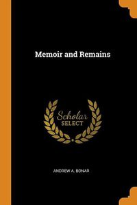 Cover image for Memoir and Remains