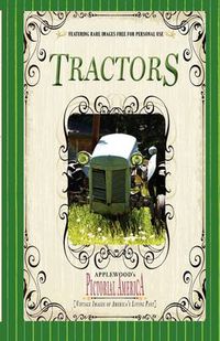 Cover image for Tractors (Pictorial America): Vintage Images of America's Living Past