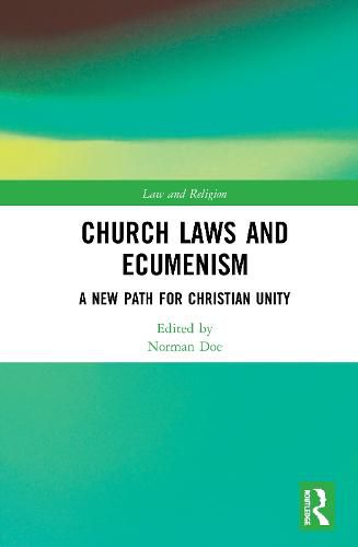 Cover image for Church Laws and Ecumenism: A New Path for Christian Unity