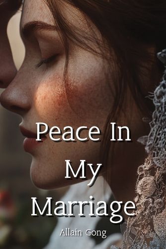 Cover image for Peace In My Marriage