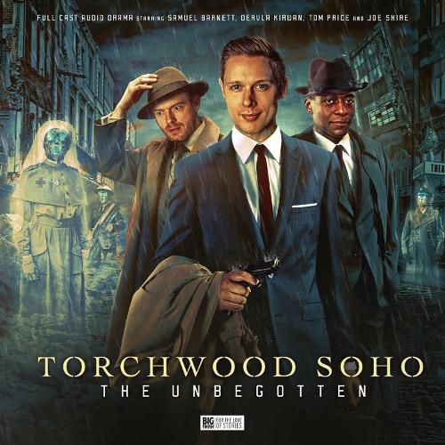 Torchwood Soho: The Unbegotten