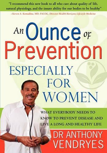 Cover image for An Ounce of Prevention: Especially for Women