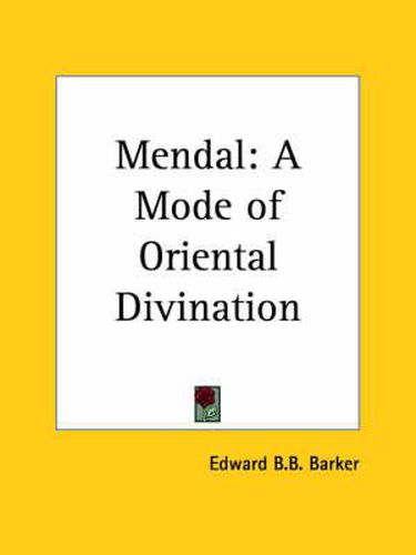 Cover image for Mendal: A Mode of Oriental Divination (1874)