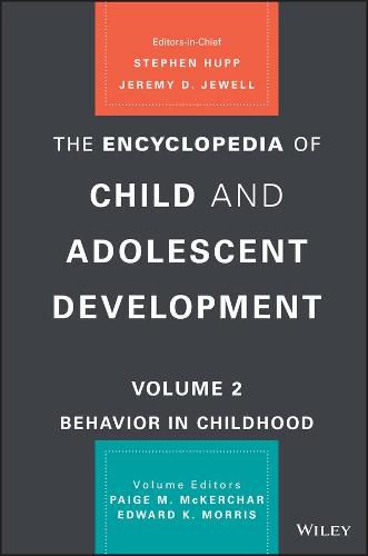 Cover image for The Encyclopedia of Child and Adolescent Development: Biological, Neurological, and Cognitive Development