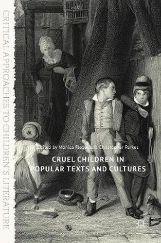 Cover image for Cruel Children in Popular Texts and Cultures