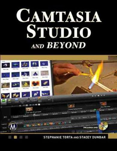 Cover image for Camtasia Studio 7.1 and Beyond: The Complete Guide